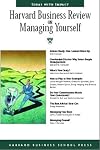 Harvard Business Review on Managing Yourself