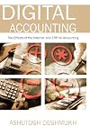 Digital Accounting: The Effects of the Internet and ERP on Accounting
