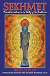 Sekhmet: Transformation in the Belly of the Goddess