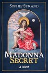The Madonna Secret (Sacred Planet)