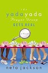 The Yada Yada Prayer Group Gets Real