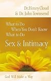 Sex & Intimacy (What to Do When You Don't Know What to Do)