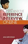 Chat Reference: A Guide to Live Virtual Reference Services