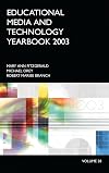 Educational Media and Technology Yearbook 2003: