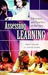 Assessing Learning: Librarians and Teachers as Partners (Genreflecting Advisory Series)