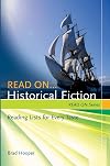 Read on... Historical Fiction: Reading Lists for Every Taste