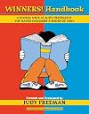 The WINNERS! Handbook: A Closer Look at Judy Freeman's Top-Rated Children's Books of 2004 (Winners Handbook: A Closer Look at Judy Freeman's 100 Top)