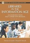 Libraries in the Information Age: An Introduction and Career Exploration