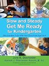 Slow and Steady Get Me Ready