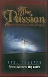 The Passion: 40 Reflections on the Death and Resurrection of Jesus