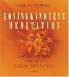 Lovingkindness Meditation