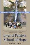 Lives of Passion, School of Hope: How One Public School Ignites a Lifelong Love of Learning
