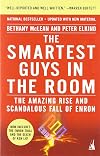 The Smartest Guys in the Room: The Amazing Rise and Scandalous Fall of Enron