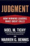 Judgment: How Winning Leaders Make Great Calls