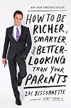 How to Be Richer, Smarter, and Better-Looking Than Your Parents