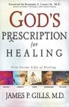 God's Prescription for Healing