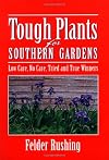 Tough Plants for Southern Gardens