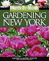 Month-By-Month Gardening in New York