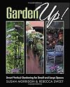Garden Up! Smart Vertical Gardening for Small and Large Spaces