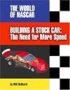 Building a stock car : the need for more speed