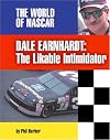 Dale Earnhardt: The Likable Intimidator