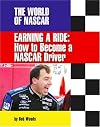 Earning a Ride: How to Become a NASCAR Driver
