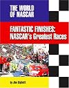 Fantastic Finishes: Nascar's Great Races