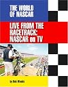 Live from the Racetrack: NASCAR on TV