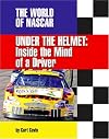 Under the Helmet: Inside the Mind of a Driver