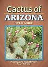 Cactus of Arizona Field Guide