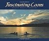 Fascinating Loons: Amazing Images and Behaviors