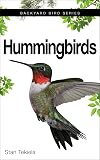 Hummingbirds (Backyard Bird Feeding Guides)