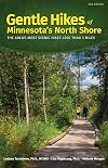 Gentle Hikes of Minnesota’s North Shore: The Area's Most Scenic Hikes Less Than 3 Miles