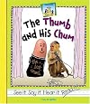 The Thumb And His Chum (SandCastle: Rhyme Time)