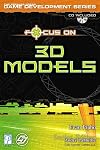 Focus on 3D Models