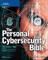 The Personal Cybersecurity Bible