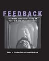 Feedback: The Video Data Bank Catalog of Video Art and Artist Interviews (Wide Angle Books)