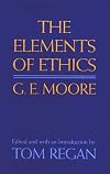G E Moore: The Elements Of Ethics