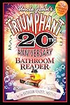 Uncle John's Triumphant 20th Anniversary Bathroom Reader