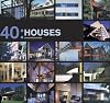 40 Houses