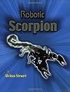 Robotic Scorpion (Robotic Animals)