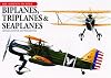 Biplanes, Triplanes and Seaplanes (The Aviation Factfile)