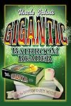 Uncle John's Gigantic Bathroom Reader (Uncle John's Bathroom Readers)