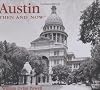 Austin Then and Now