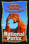 Uncle John's Bathroom Reader Plunges into National Parks