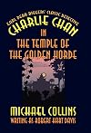 Charlie Chan in the Temple of the Golden Horde