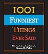 1001 Funniest Things Ever Said