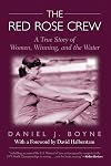 The Red Rose Crew: A True Story of Women, Winning, and the Water