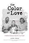 The Color of Love: A Mother's Choice in the Jim Crow South