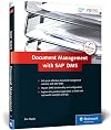 Document Management with SAP DMS 2nd Edition